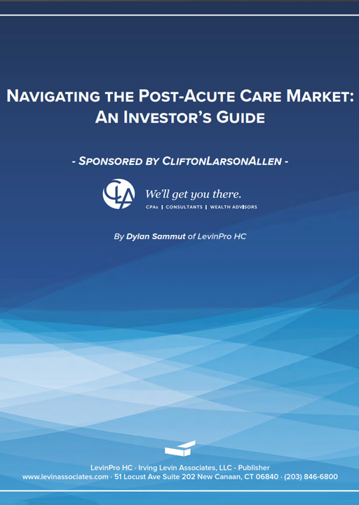 Whitepaper cover for Navigating the Post-Acute Market: An Investor's Guide